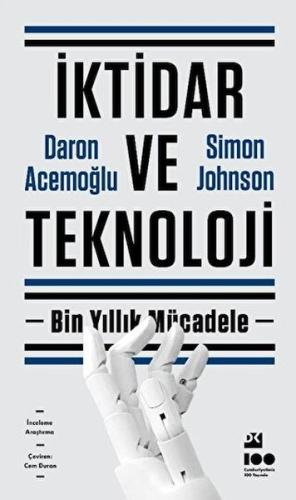 İktidar ve Teknoloji