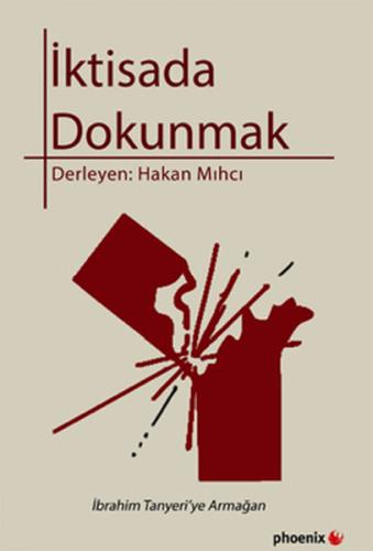 İktisada Dokunmak