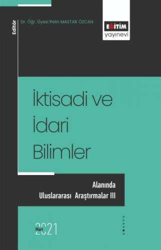 İktisadi ve İdari Bilimler Alanında Uluslararası Araştırmalar 3