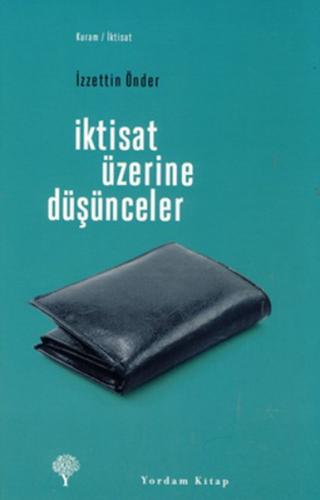 İktisat Üzerine Düşünceler