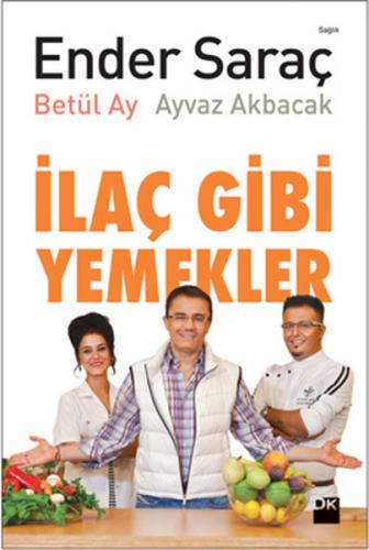 İlaç Gibi Yemekler