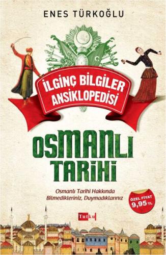 İlginç Bilgiler Ansiklopedisi - Osmanlı Tarihi