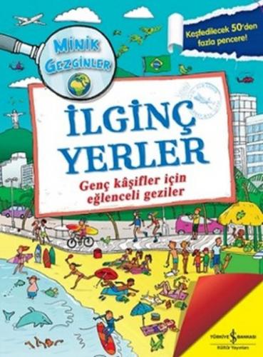 İlginç Yerler / Minik Gezginler