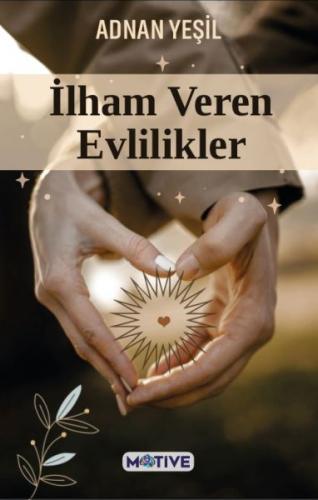 İlham Veren Evlilikler