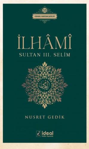 İlhâmî - Sultan Iıı. Selim