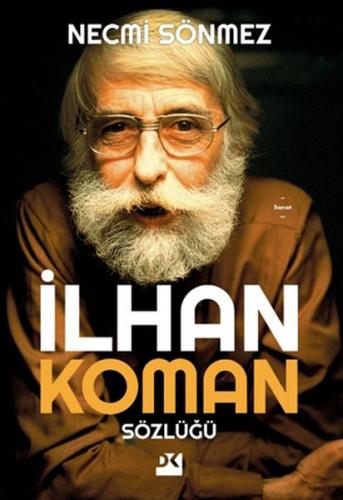 İlhan Koman Sözlüğü