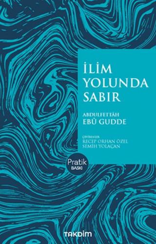 İlim Yolunda Sabır(Pratik Baskı)