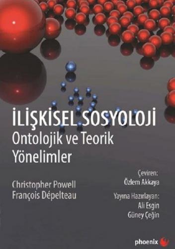 İlişkisel Sosyloloji Ontolojik ve Teorik Yönelimler