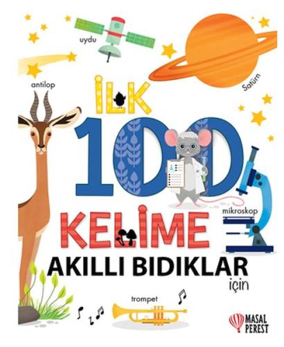 İlk 100 Kelime Akıllı Bıdıklar İçin