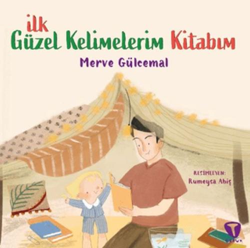 İlk Güzel Kelimelerim Kitabım