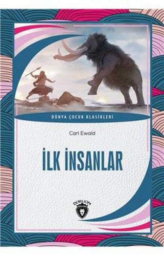 İlk İnsanlar Dünya