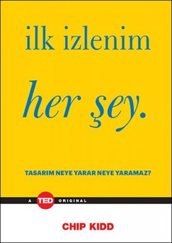 İlk İzlenim Her Şey