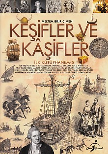 İlk Kütüphanem 5 - Keşifler ve Kaşifler