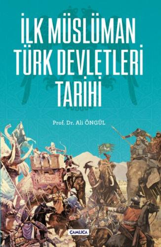 İlk Müslüman Türk Devletleri