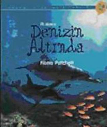 İlk Okuma - Denizin Altında