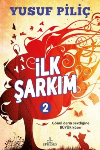 İlk Şarkım 2 (Ciltli)