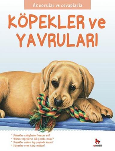 İlk Sorular ve Cevaplarla - Köpekler ve Yavruları