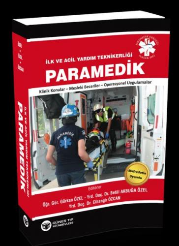 İlk ve Acil Yardım Teknikerliği - Paramedik