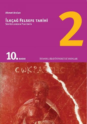 İlkçağ Felsefe Tarihi 02 - Sofistlerden Platon’a