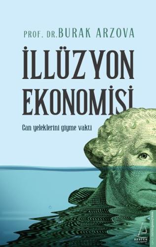 İllüzyon Ekonomisi