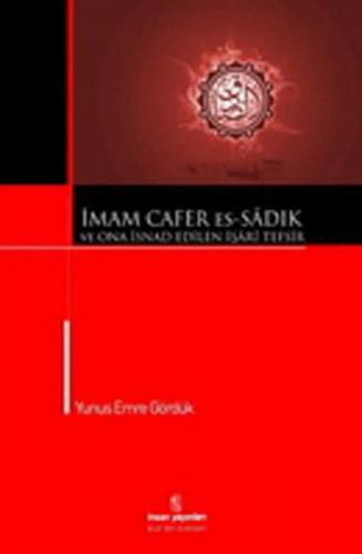 İmam Cafer Es-Sadık ve Ona İsnad Edilen İşari Tefsir