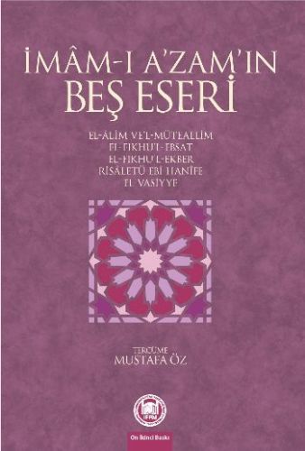 İmam-ı A’zam’ın Beş Eseri