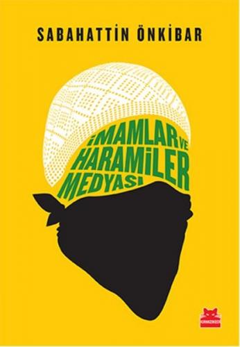 İmamlar ve Haramiler Medyası