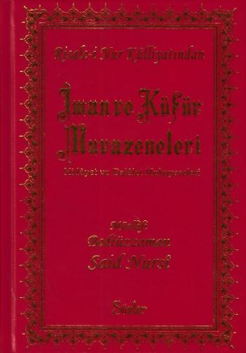 İman ve Küfür Muvazeneleri (Orta Boy-Ciltli)