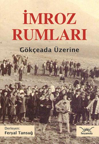 İmroz Rumları Gökçeada Üzerine