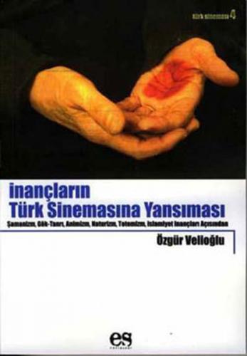 İnançların Türk Sinemasına Yansıması