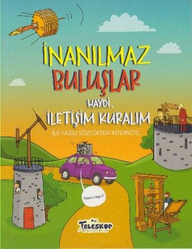 İnanılmaz Buluşlar Haydi İletişim Kuralım