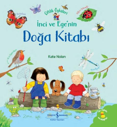 İnci ve Ege’nin Doğa Kitabı – Çiftlik Öyküleri