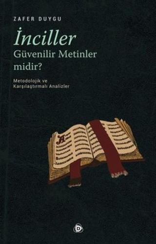 İnciller Güvenilir Metinler Midir?