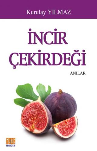 İncir Çekirdeği