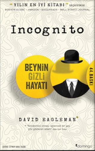 Incognito Beynin Gizli Hayatı