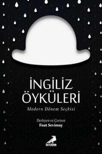 İngiliz Öyküleri - Modern Dönem Seçkisi