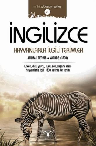 İngilizce Hayvanlarla İngilizce Terimler (Mini Glossary Series 6)