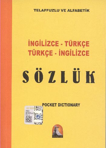 İngilizce-Türkçe Türkçe-İngilizce Sözlük / Telaffuzlu ve Alfabetik