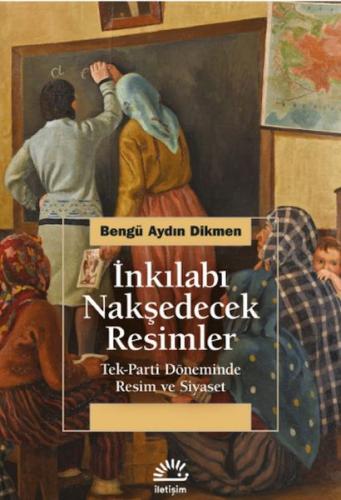 İnkılabı Nakşedecek Resimler