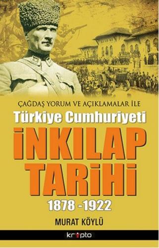 İnkılap Tarihi 1878 - 1922