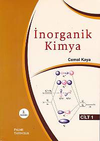 İnorganik Kimya Cilt: 1 (Cemal Kaya)