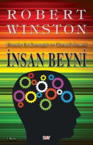 İnsan Beyni - Evrenin En Karmaşık ve Gizemli Nesnesi