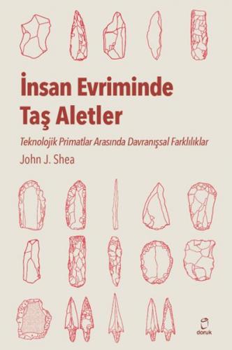 İnsan Evriminde Taş Aletler - Teknolojik Primatlar Arasında Davranışsa