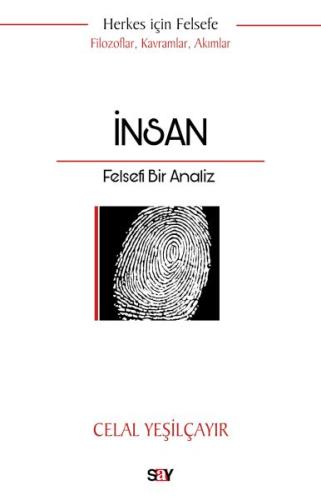 İnsan :Felsefi Bir Analiz