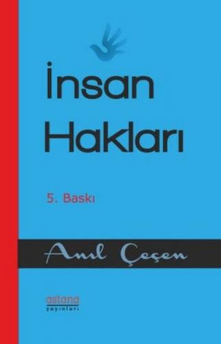 İnsan Hakları Hukuku - Anıl Çeçen