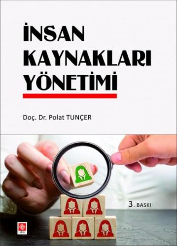 İnsan Kaynakları Yönetimi (Dr. Polat Tunçer)