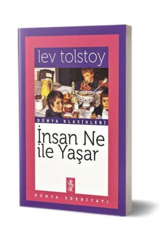 İnsan Ne İle Yaşar