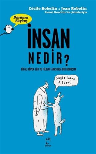 İnsan Nedir? - Düşünen Baykuş