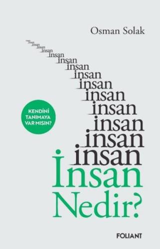 İnsan nedir?