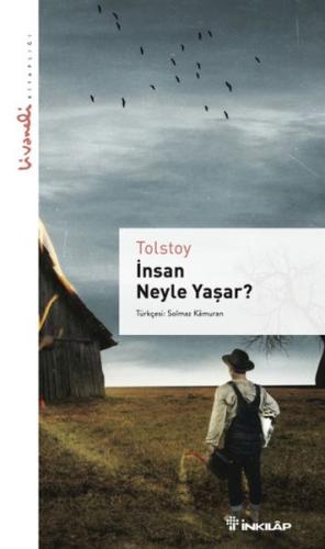 İnsan Neyle Yaşar - Livaneli kitaplığı